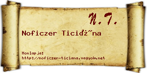 Noficzer Ticiána névjegykártya